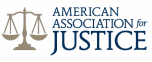 Member of the American Association for Justice